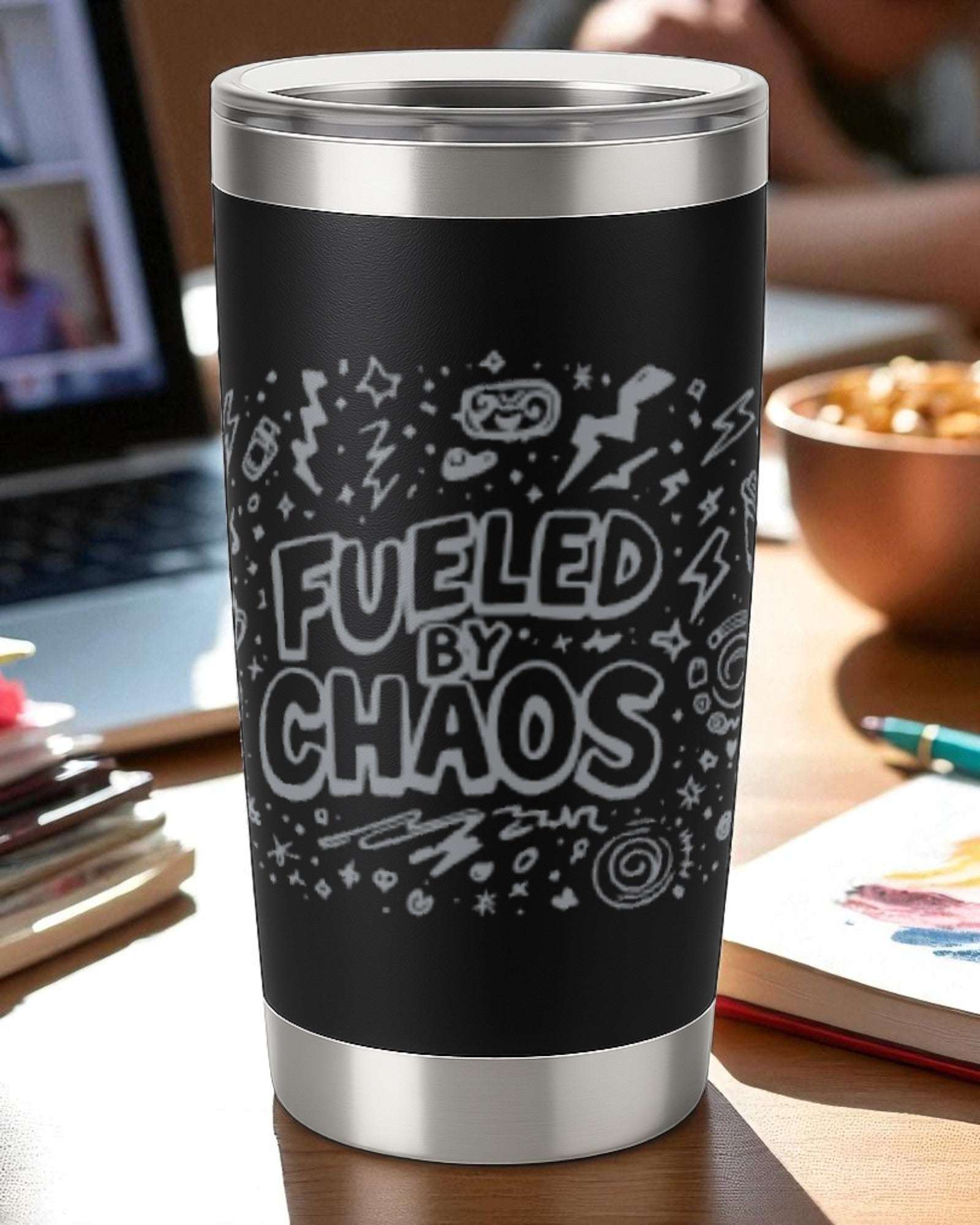 Fueled by Chaos – Sarcastic Tumbler Ctrl-Alt-Engrave
