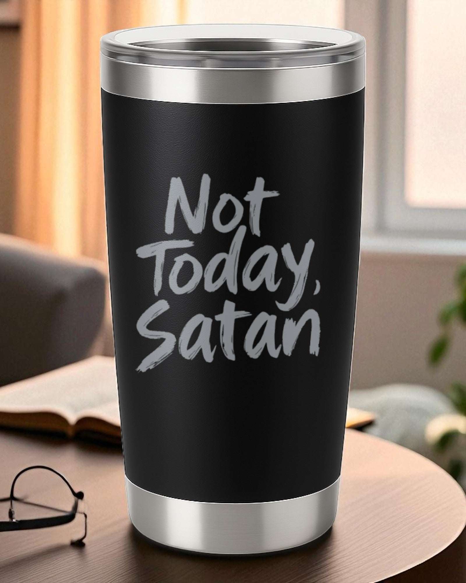 Not Today, Satan – Faith & Sass Tumbler Ctrl-Alt-Engrave