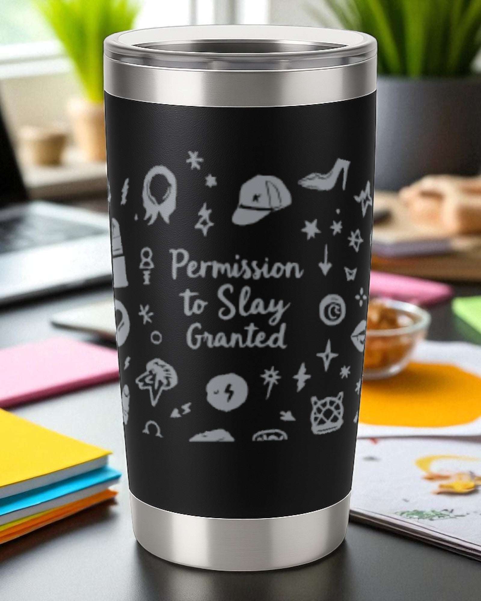 Permission to Slay Granted – Confidence Tumbler Ctrl-Alt-Engrave