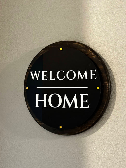 18" Welcome Home Decor Sign - Pine & Layered Acrylic Ctrl-Alt-Engrave