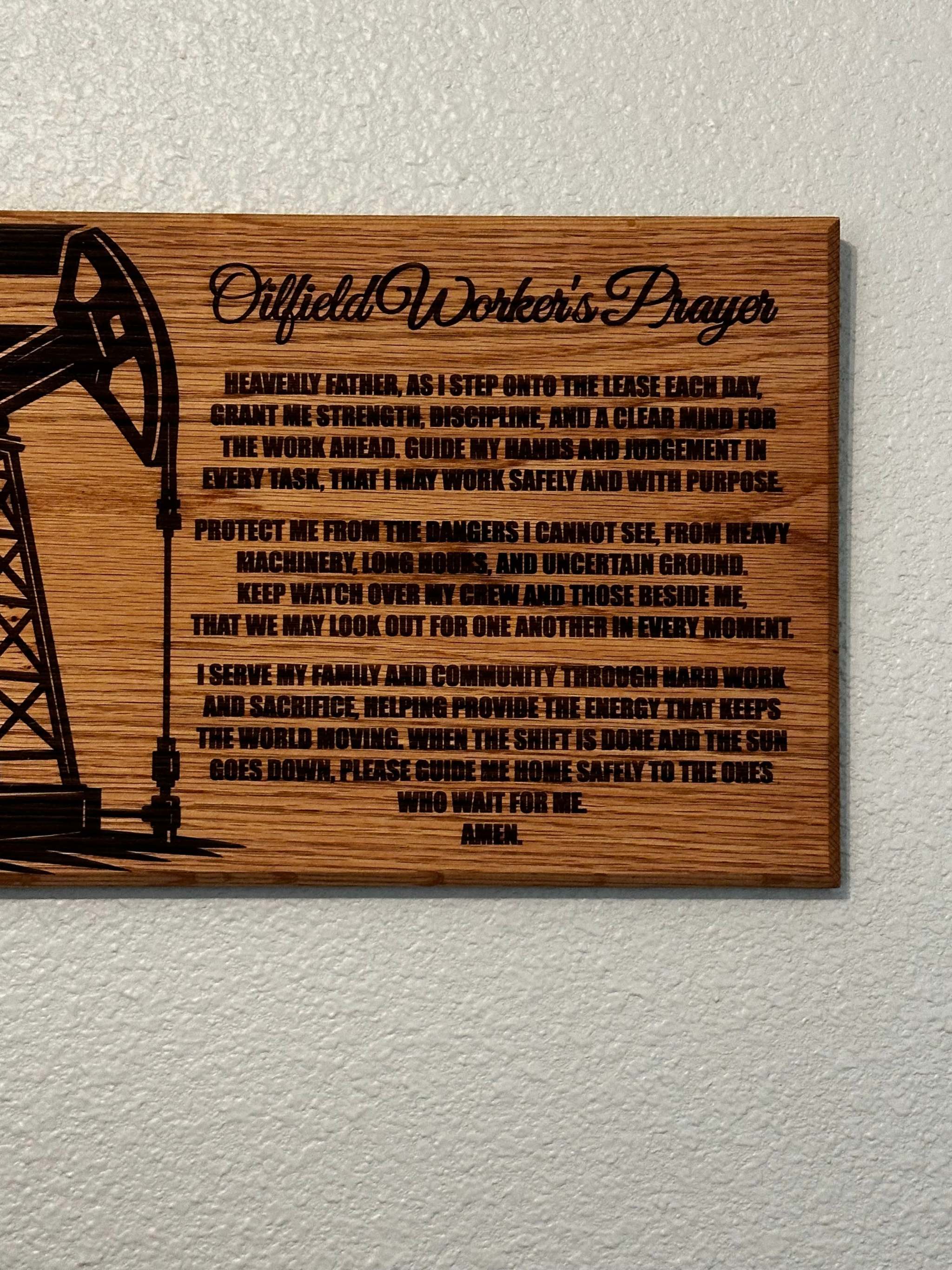 Oilfield Worker Prayer Sign - 11"x24" Handcrafted Wood Sign Ctrl-Alt-Engrave