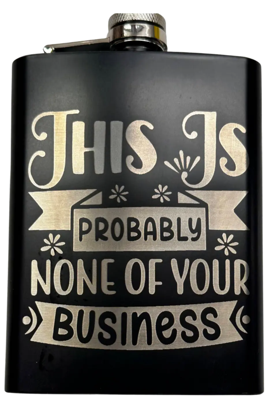 Funny Laser Engraved 8oz Flask with humorous design.