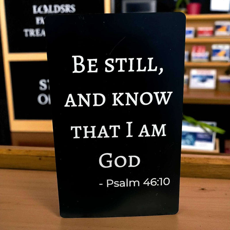 Aluminum Business Card Art - "Be still and know that I am God"