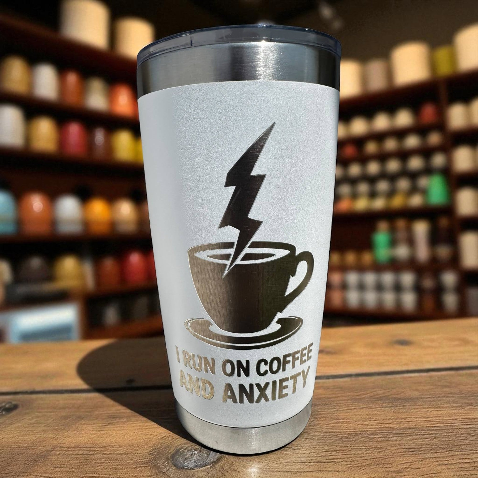 20oz Tumbler — I run on coffee and anxiety (white) Ctrl‑Alt‑Engrave