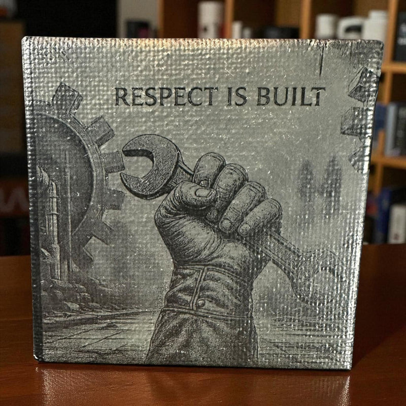 Respect Is Built