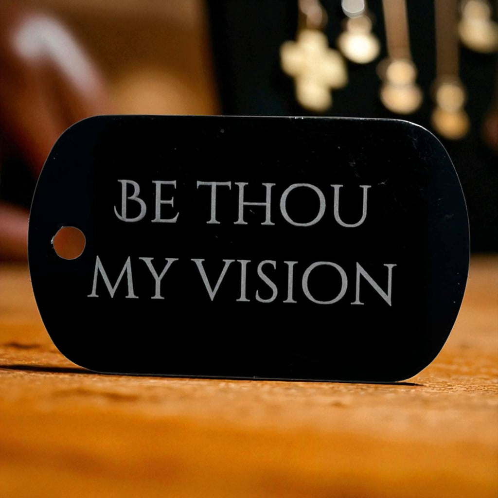 Dog Tag — Be Thou My Vision Ctrl‑Alt‑Engrave