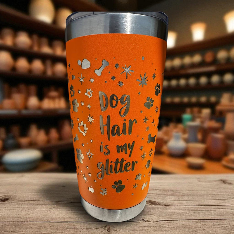 20oz Tumbler - Dog hair is my glitter (orange)
