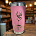 20oz Tumbler — Shh there's wine in here (pink) Ctrl‑Alt‑Engrave