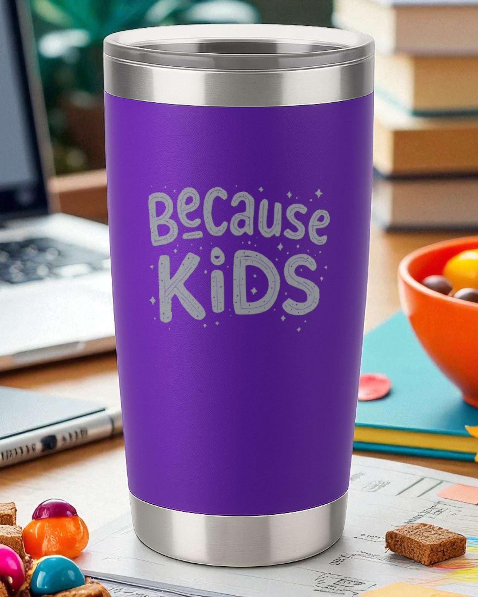 Because Kids – Funny Parenting Tumbler Ctrl-Alt-Engrave