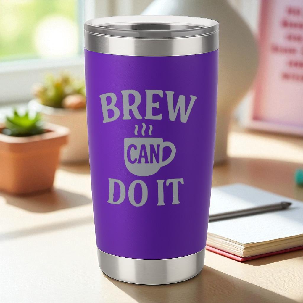 20oz purple Brew Can Do It engraved stainless steel tumbler with clear slide lid on desk