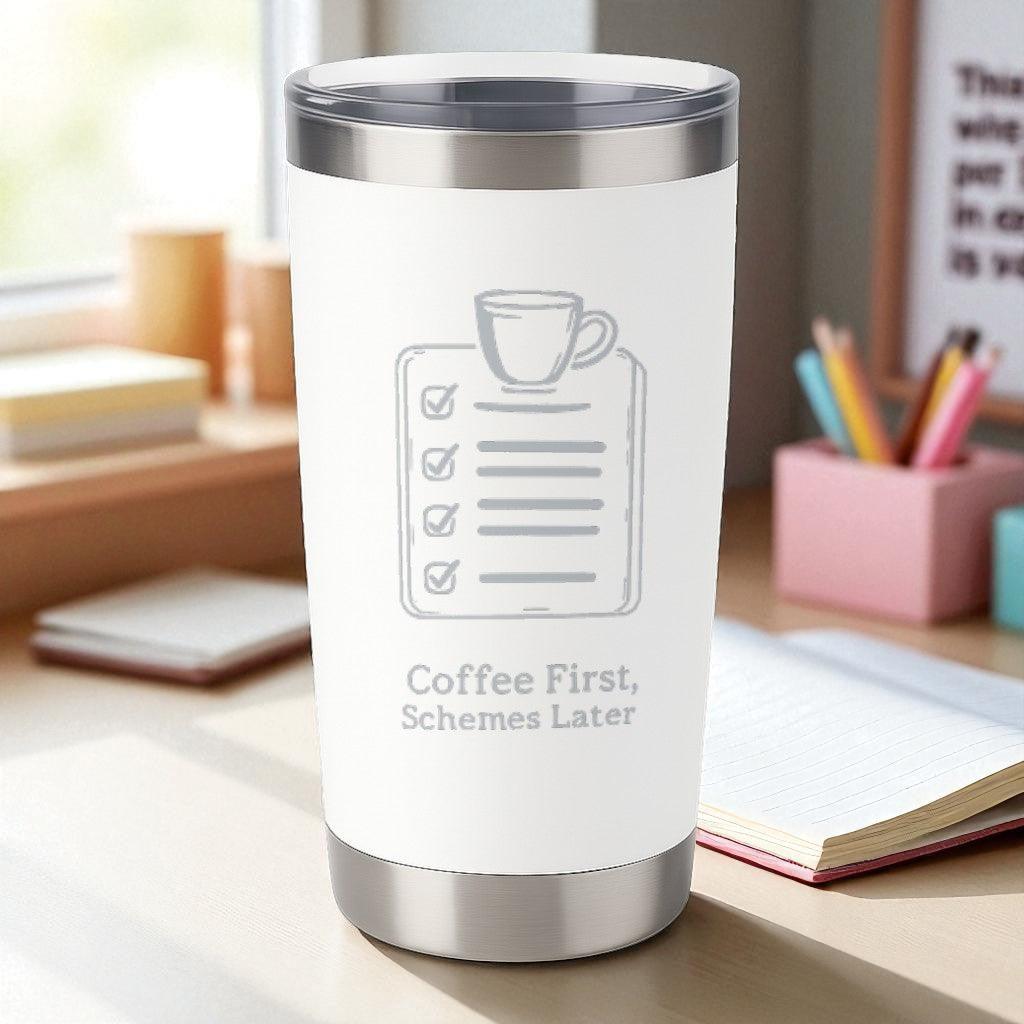 Coffee First, Schemes Later – Hustler Tumbler Ctrl-Alt-Engrave