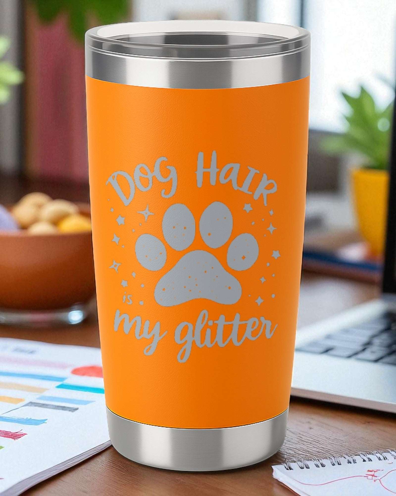 Dog Hair is My Glitter – Pet Lover Tumbler Ctrl-Alt-Engrave