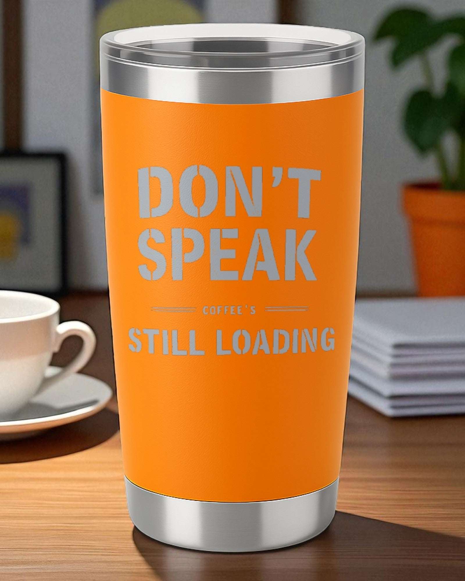 Don’t Speak — Coffee’s Still Loading – Introvert Tumbler Ctrl-Alt-Engrave
