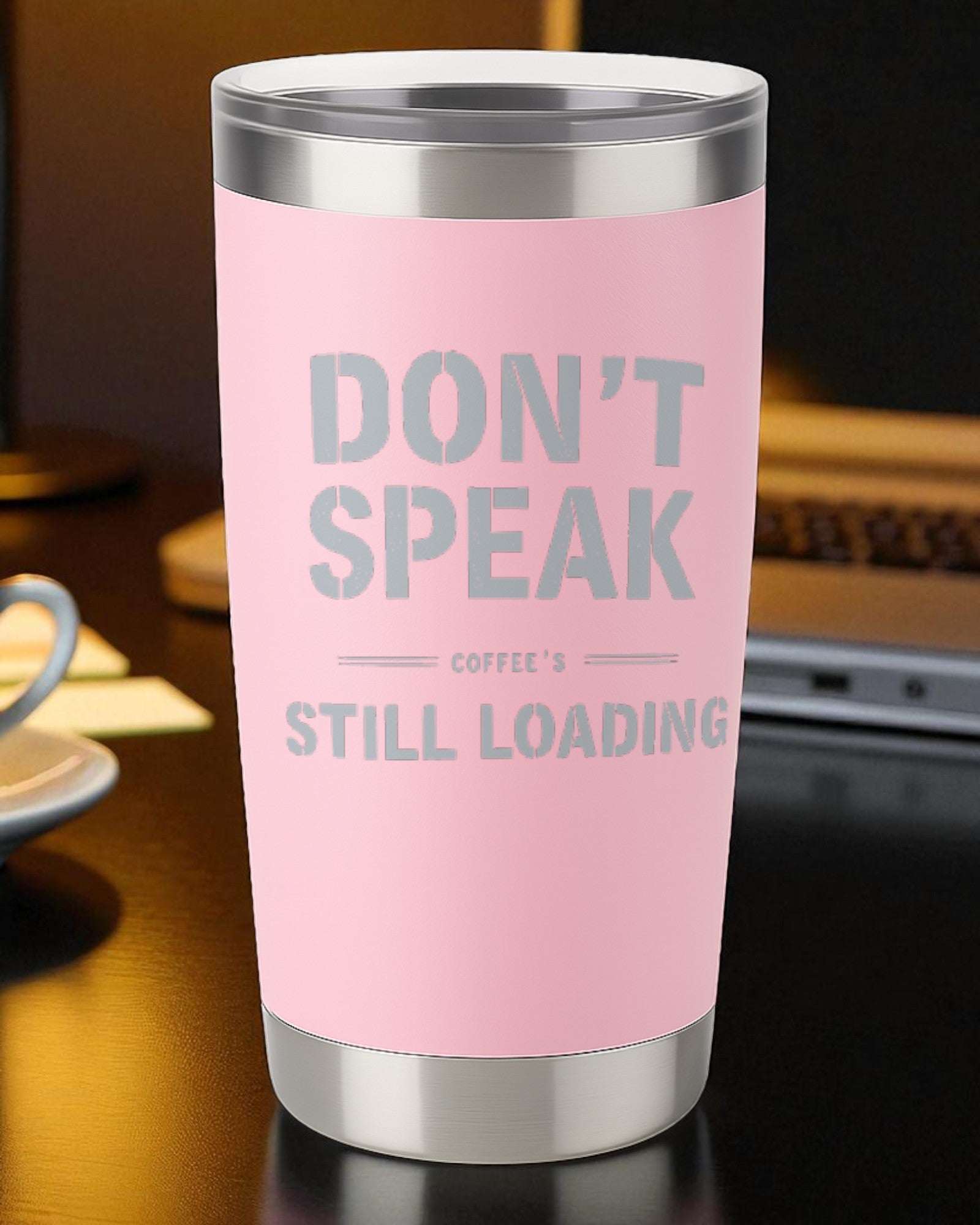 Don’t Speak — Coffee’s Still Loading – Introvert Tumbler Ctrl-Alt-Engrave