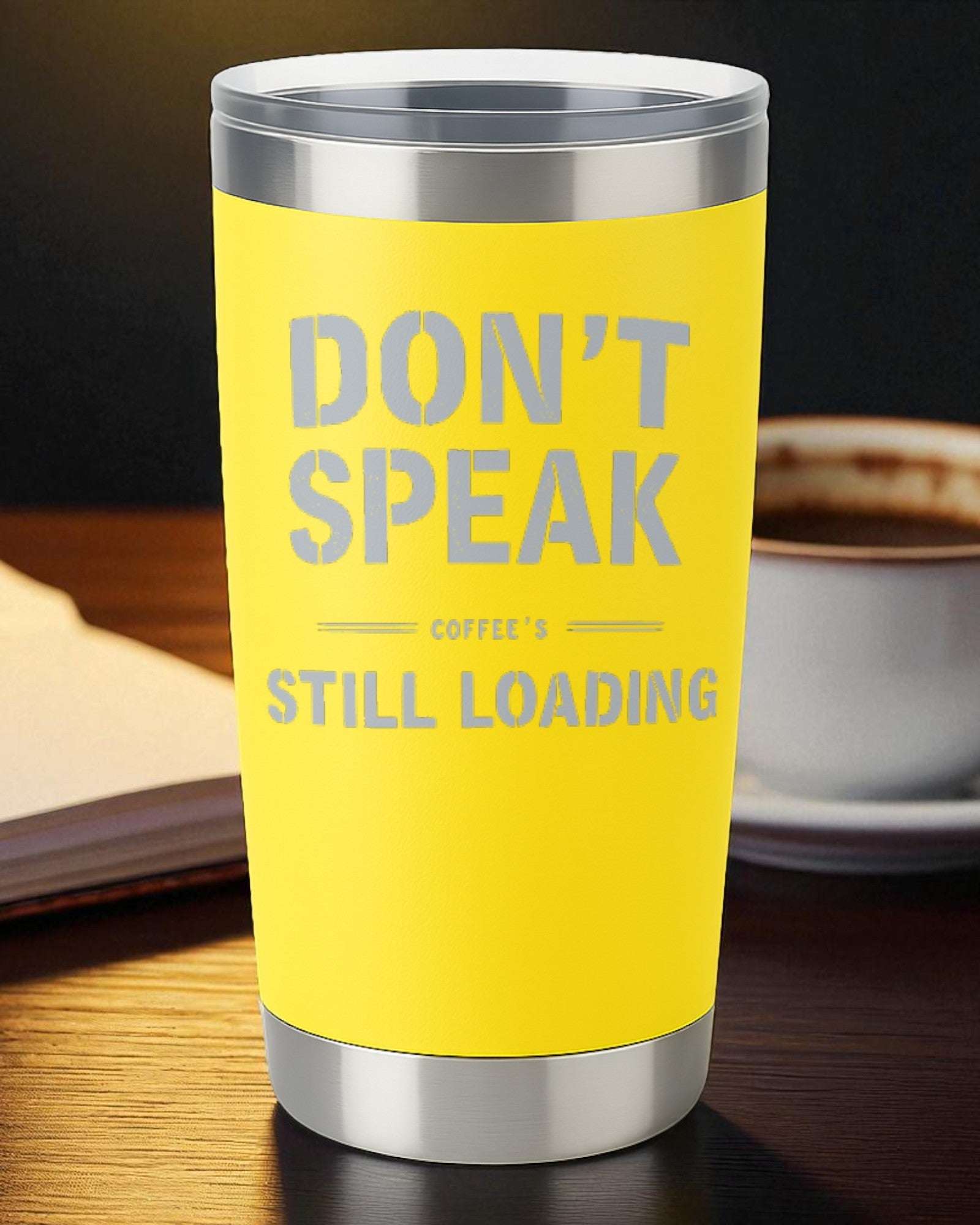 Don’t Speak — Coffee’s Still Loading – Introvert Tumbler Ctrl-Alt-Engrave