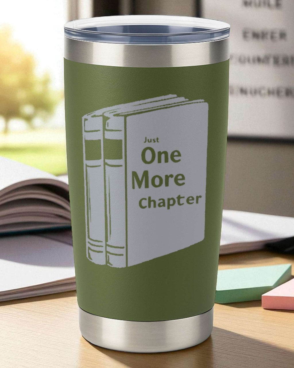 Just One More Chapter – Book Lover Tumbler Ctrl-Alt-Engrave
