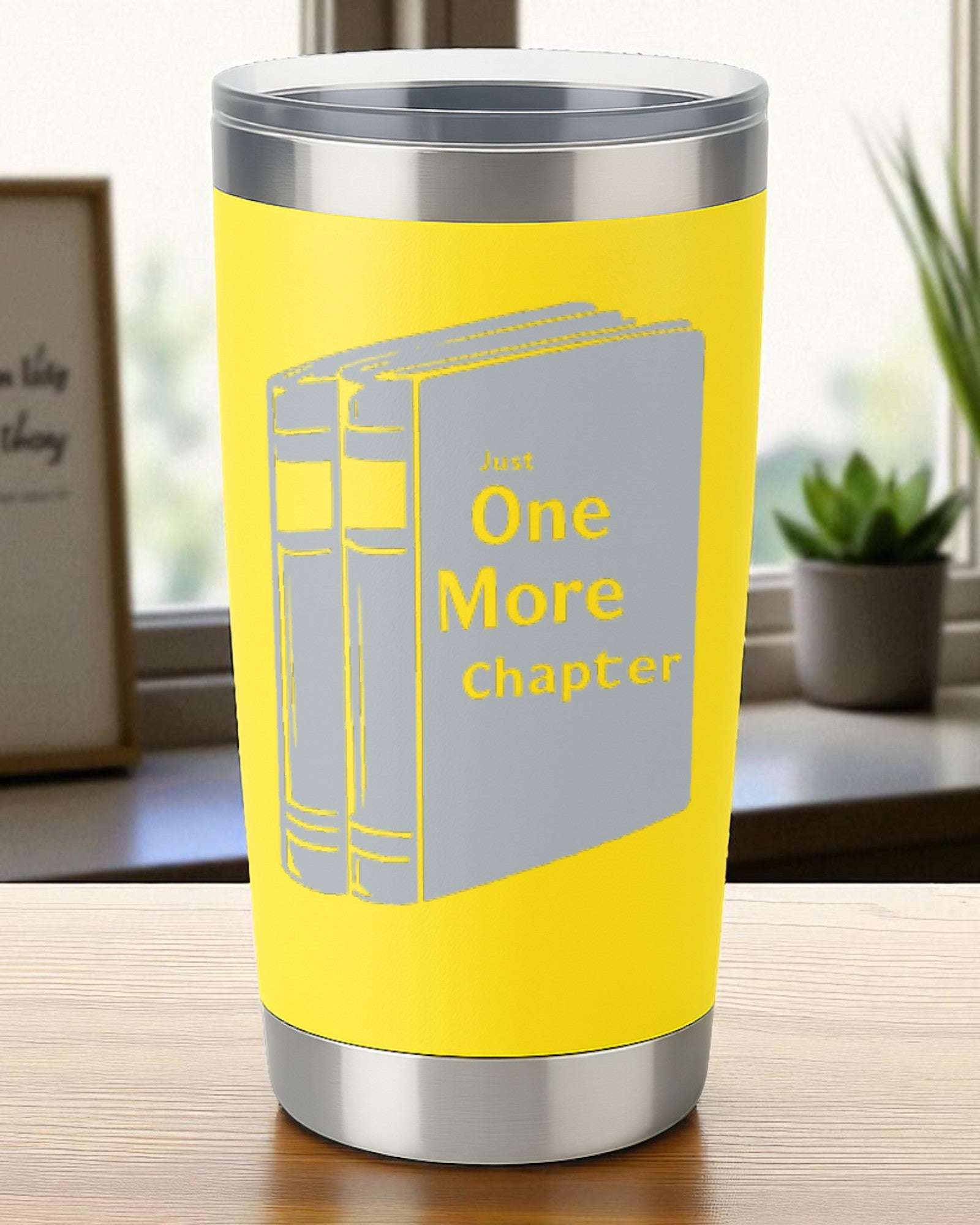 Just One More Chapter – 20oz Engraved Tumbler – 2x2 Magnetic Canvas Art | Ctrl‑Alt‑Engrave