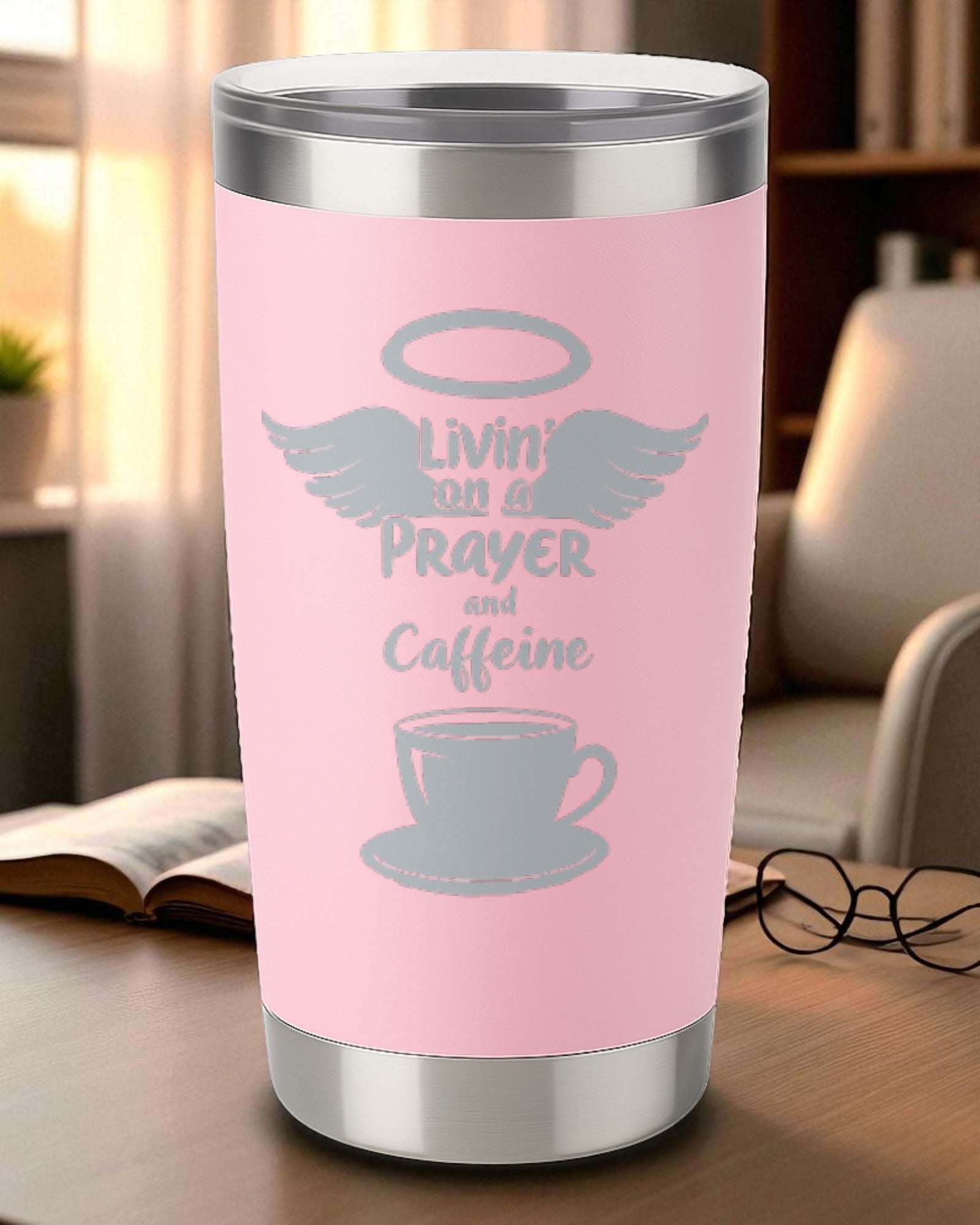 “Livin’ on a Prayer (and Caffeine)” – Faith + Coffee Tumbler Ctrl-Alt-Engrave