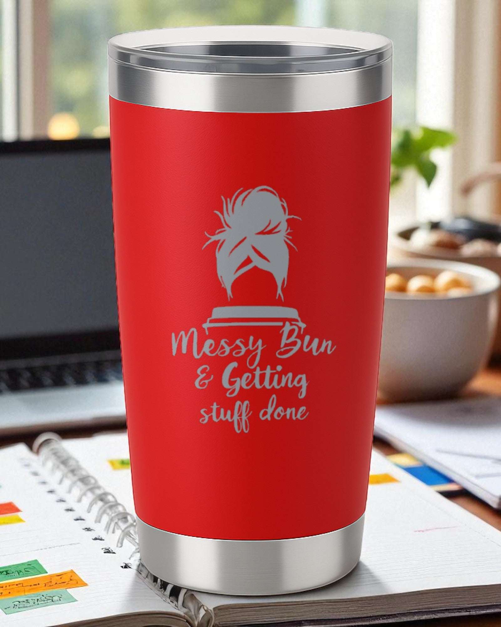 Messy Bun & Getting Stuff Done – Productivity Tumbler Ctrl-Alt-Engrave