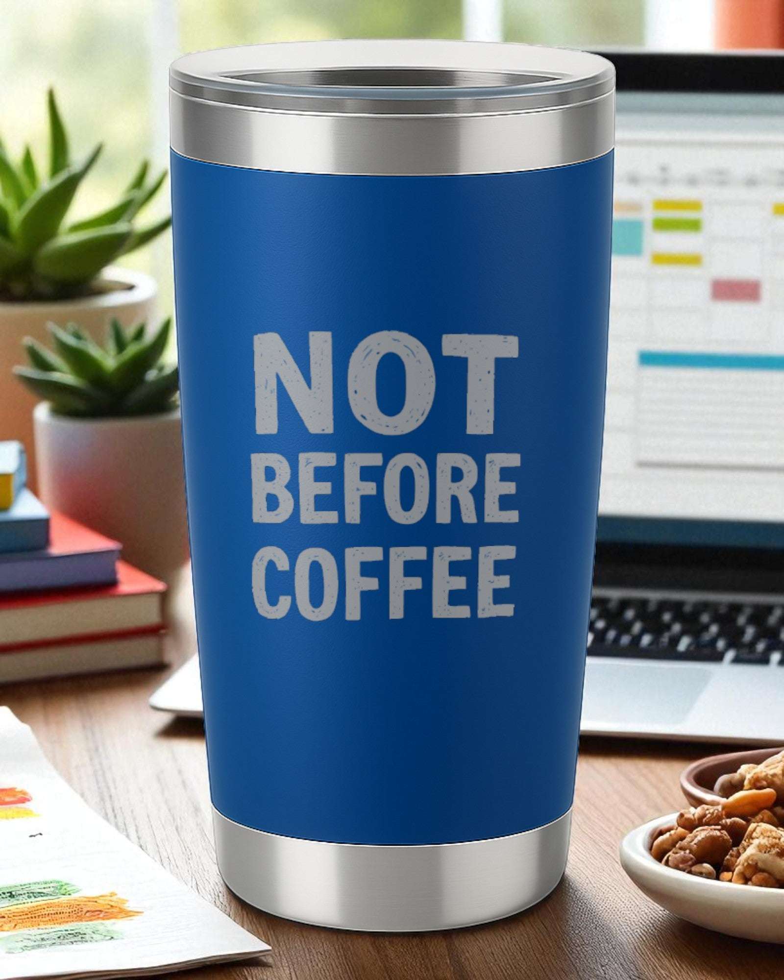 Not Before Coffee – Sarcastic Morning Tumbler Ctrl-Alt-Engrave