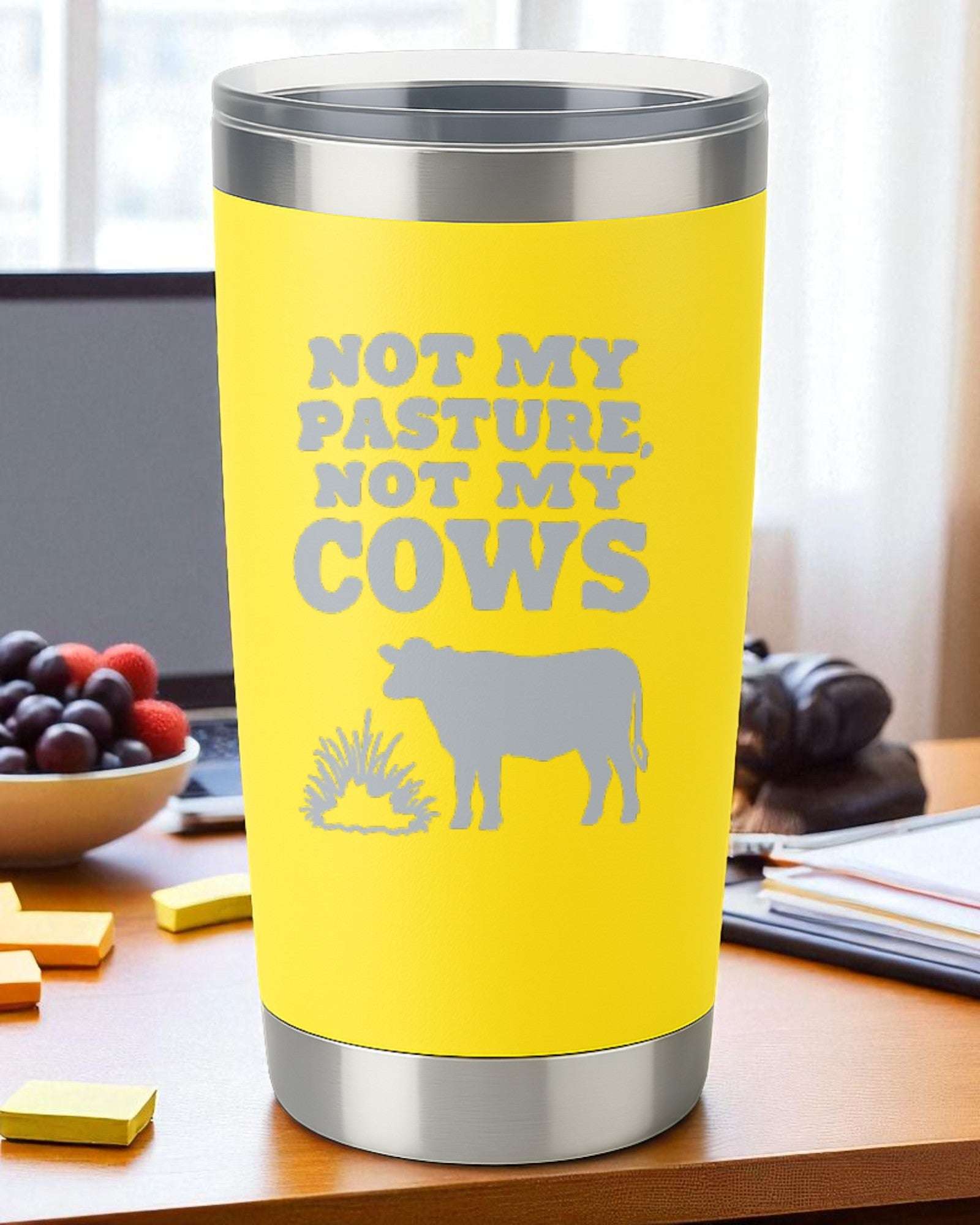 “Not My Pasture, Not My Cows” – Country Sass Tumbler Ctrl-Alt-Engrave