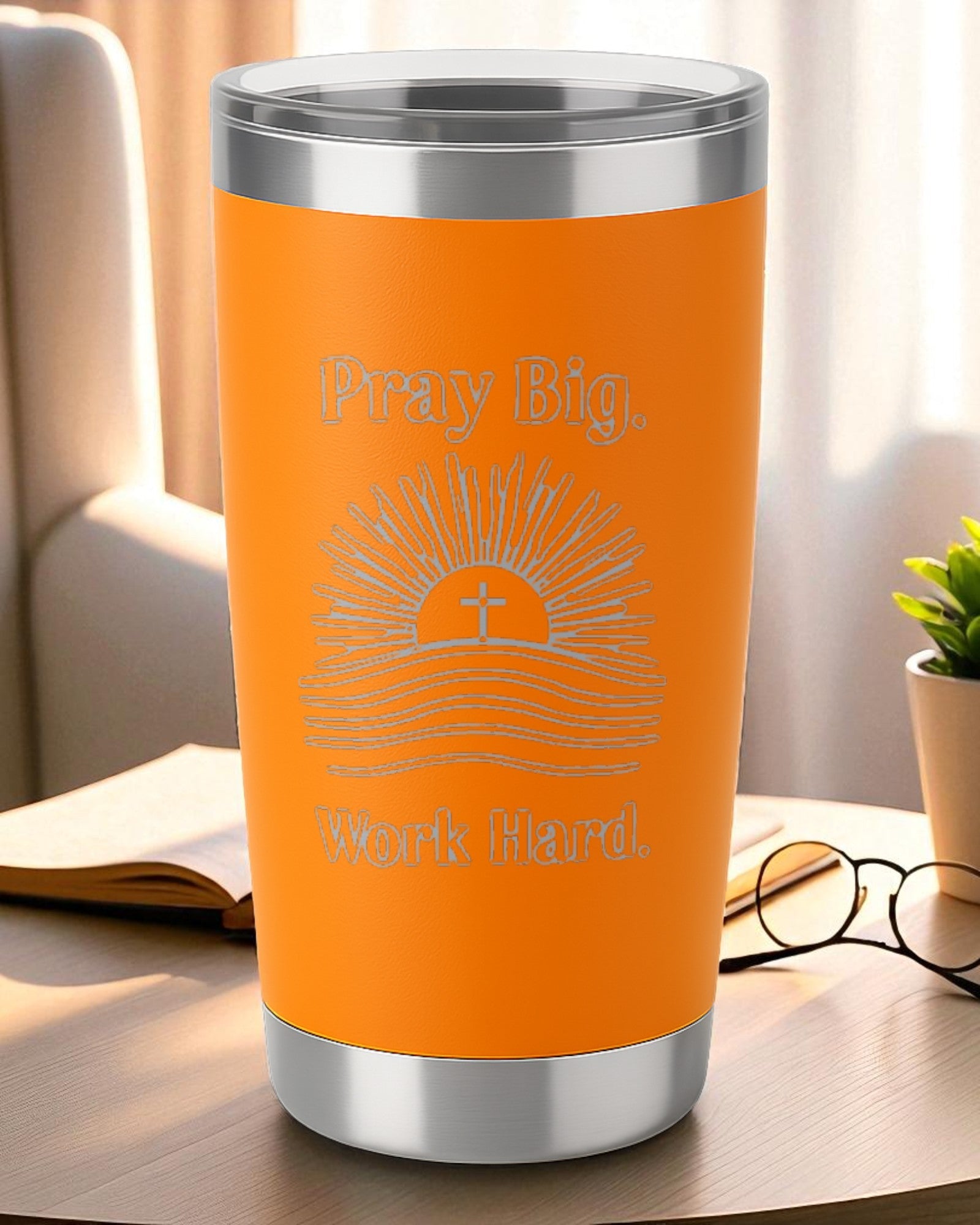 “Pray Big. Work Hard.” – Faith Hustle Tumbler Ctrl-Alt-Engrave