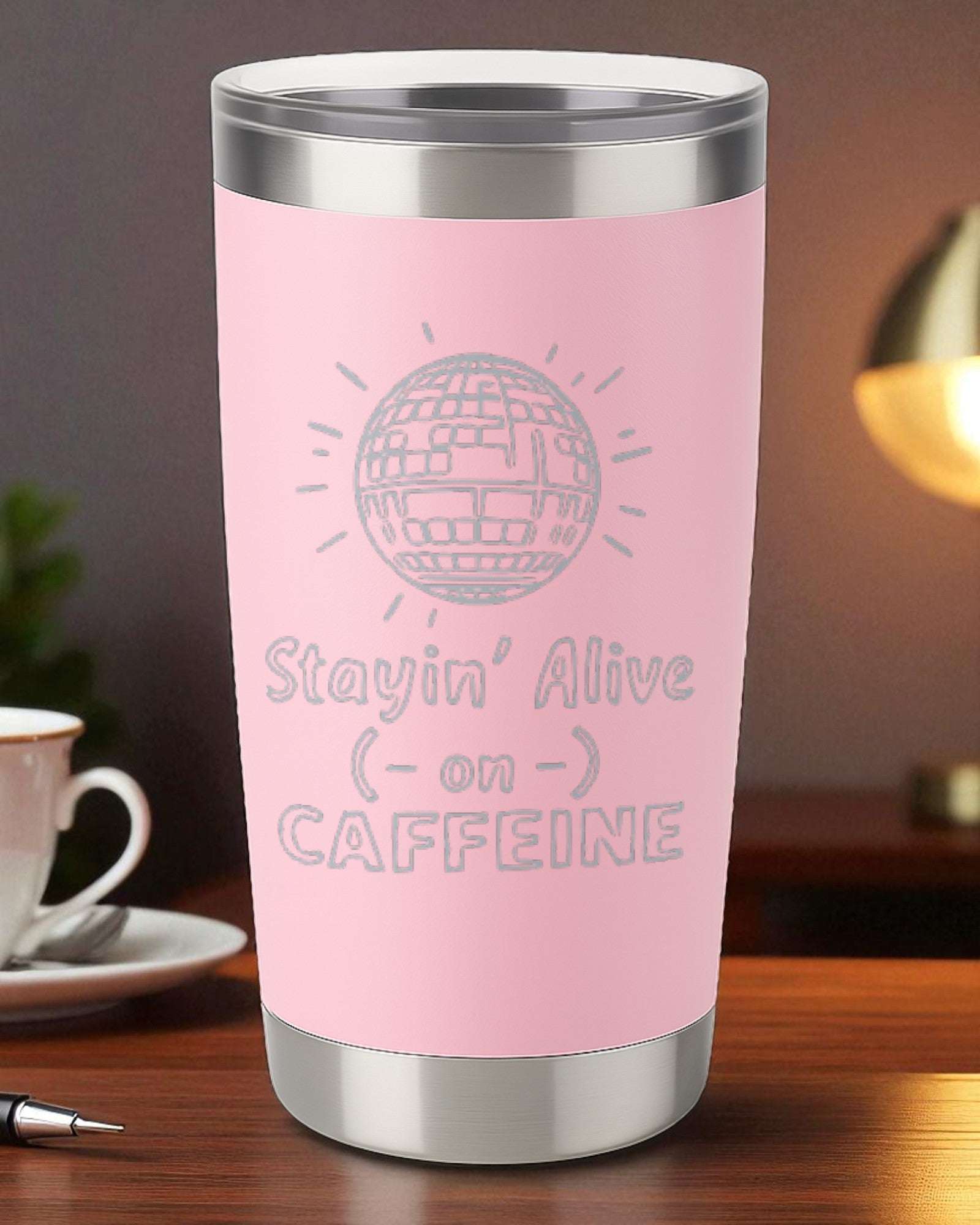 20oz pink stainless steel retro coffee tumbler engraved with "Stayin' Alive on Caffeine" and disco ball design