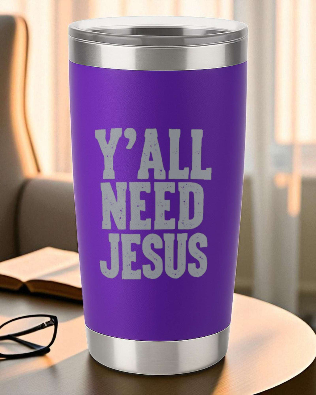 Purple 20oz stainless steel tumbler with engraved "Y’all Need Jesus" text and clear lid.